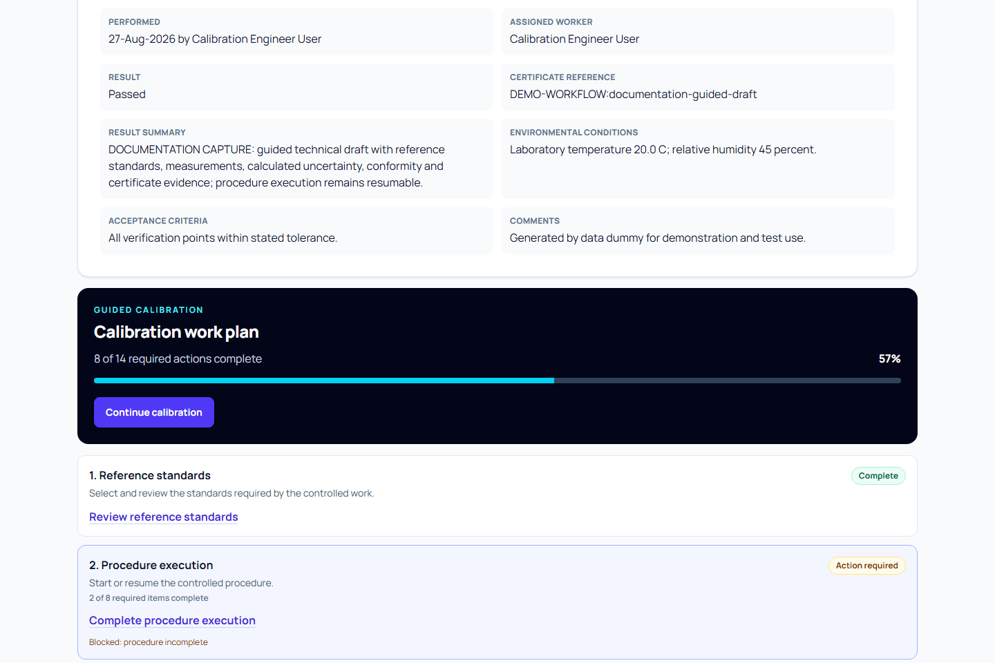 In-progress calibration event showing the read-only work hub and current recommended task